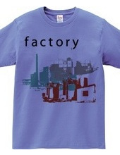 Let s go factory. 