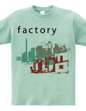 Let s go factory. 