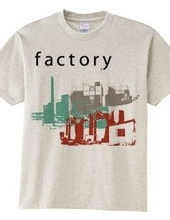 Let s go factory. 