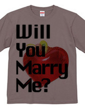 Will u marry me?