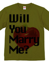 Will u marry me?