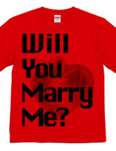 Will u marry me?