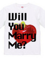 Will u marry me?