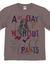 A DAY WITHOUT PANTS PURPLE