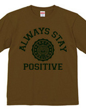 always stay positive 02