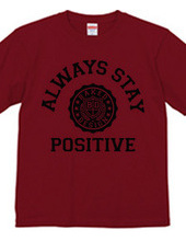 always stay positive 02