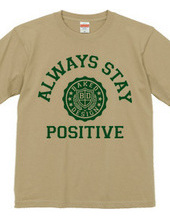 always stay positive 02