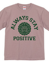 always stay positive 02