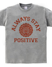 always stay positive 03