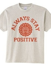 always stay positive 03