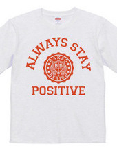 always stay positive 03