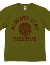 always stay positive 03