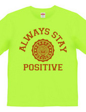 always stay positive 03