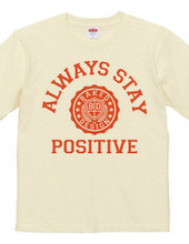 always stay positive 03