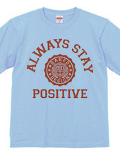 always stay positive 03