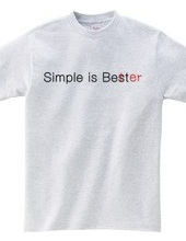 Simple is Better