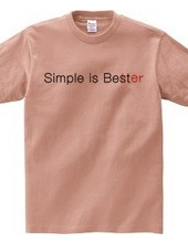 Simple is Better