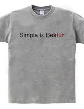 Simple is Better