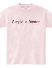 Simple is Better