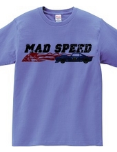 MAD SPEED ( HEAVEN s GARAGE No.3 )