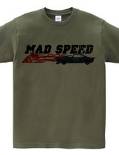 MAD SPEED ( HEAVEN s GARAGE No.3 )