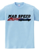 MAD SPEED ( HEAVEN s GARAGE No.3 )