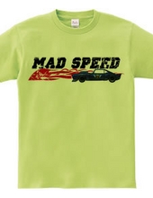 MAD SPEED ( HEAVEN s GARAGE No.3 )