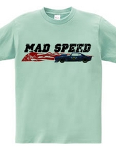 MAD SPEED ( HEAVEN s GARAGE No.3 )