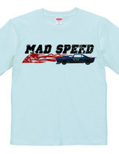 MAD SPEED ( HEAVEN s GARAGE No.3 )