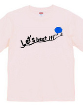 Let's beat it!-blue ball ver.-