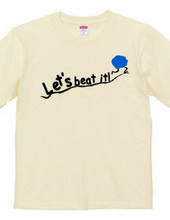 Let s beat it!-blue ball ver.-