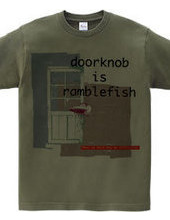 doorknob is ranblefish