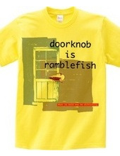 doorknob is ranblefish