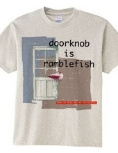 doorknob is ranblefish