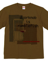 doorknob is ranblefish