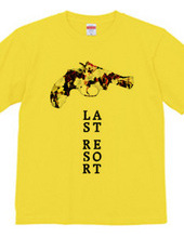 "Last Resort" T-shirts