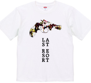 "Last Resort" T-shirts