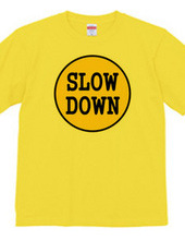 202-slow down