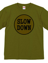 202-slow down