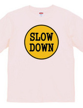 202-slow down