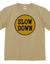 202-slow down