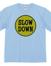 202-slow down