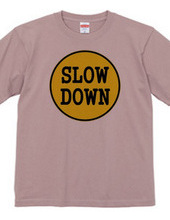 202-slow down