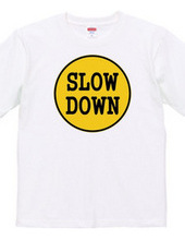 202-slow down