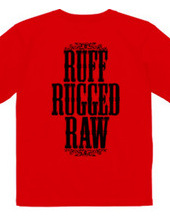 Ruff Rugged Raw