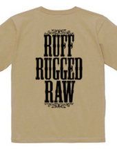 Ruff Rugged Raw