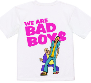 不良Ｔシャツ-BAD BOYS T-SHIRTS-