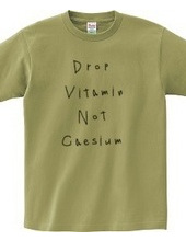 Drop vitamin, not caesium