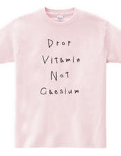 Drop vitamin, not caesium