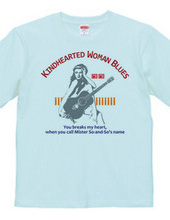 kindhearted woman blues